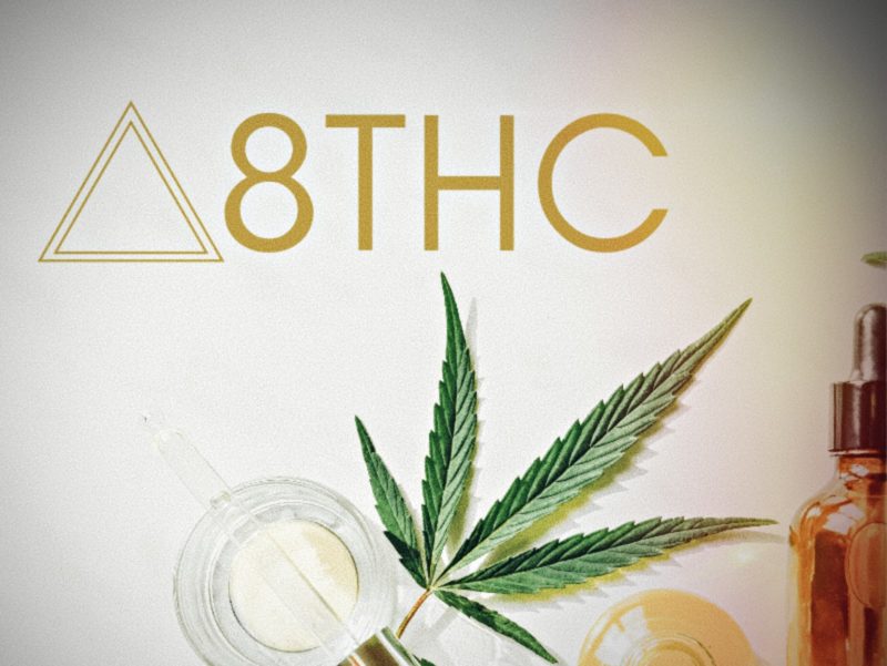 The Delta-8 Loophole will soon be closed